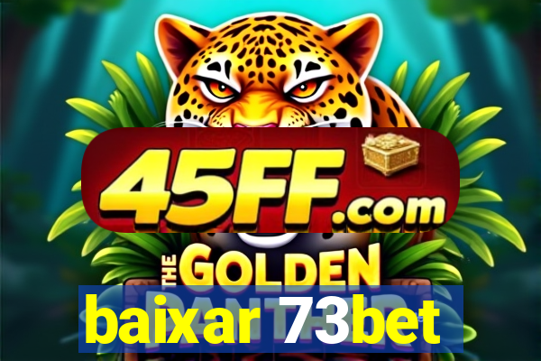 baixar 73bet